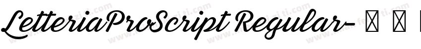 LetteriaProScript Regular字体转换